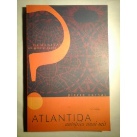 ATLANTIDA autopsia unui mit - PIERRE CARNAC